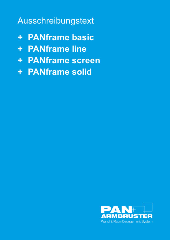 PANframe Ausschreibungstext PANframe Ausschreibungstext